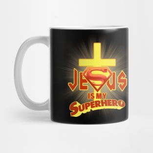 Jesus Is My Superhero Mug